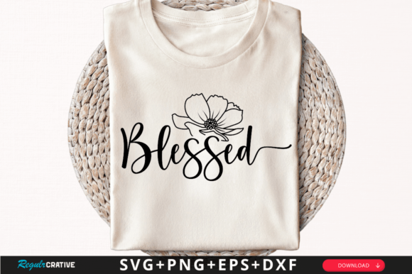 Blessed T-Shirt Svg Design: Graphics and T-Shirt Designs