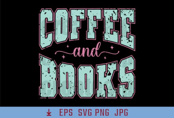 Book Lover Design, Coffee and Books PNG