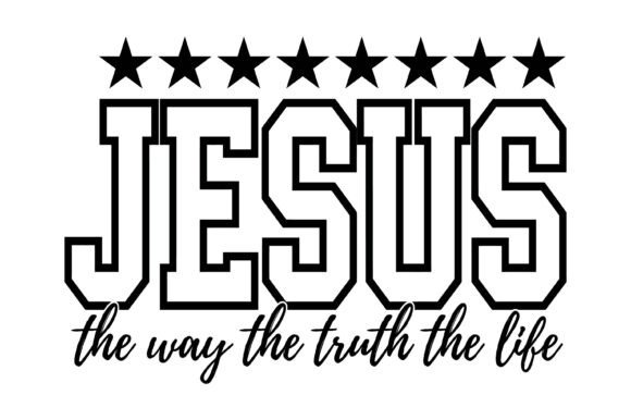 Jesus Way Truth Life Design Graphics