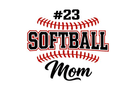Softball Mom Number 23 Design Graphics